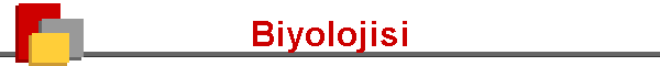 Biyolojisi